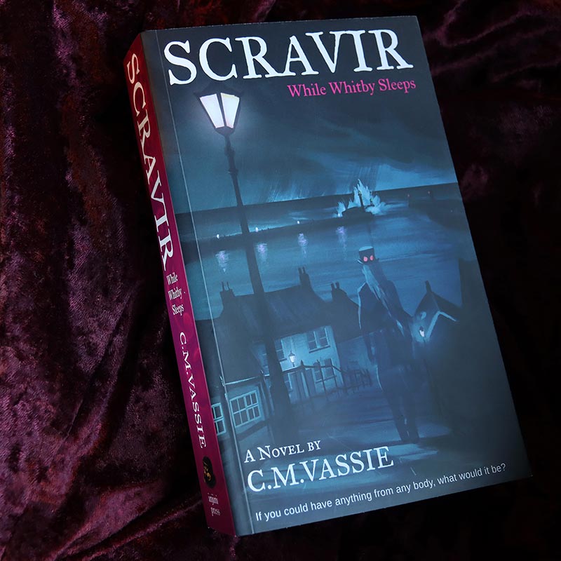 Scravir While Whitby Sleeps