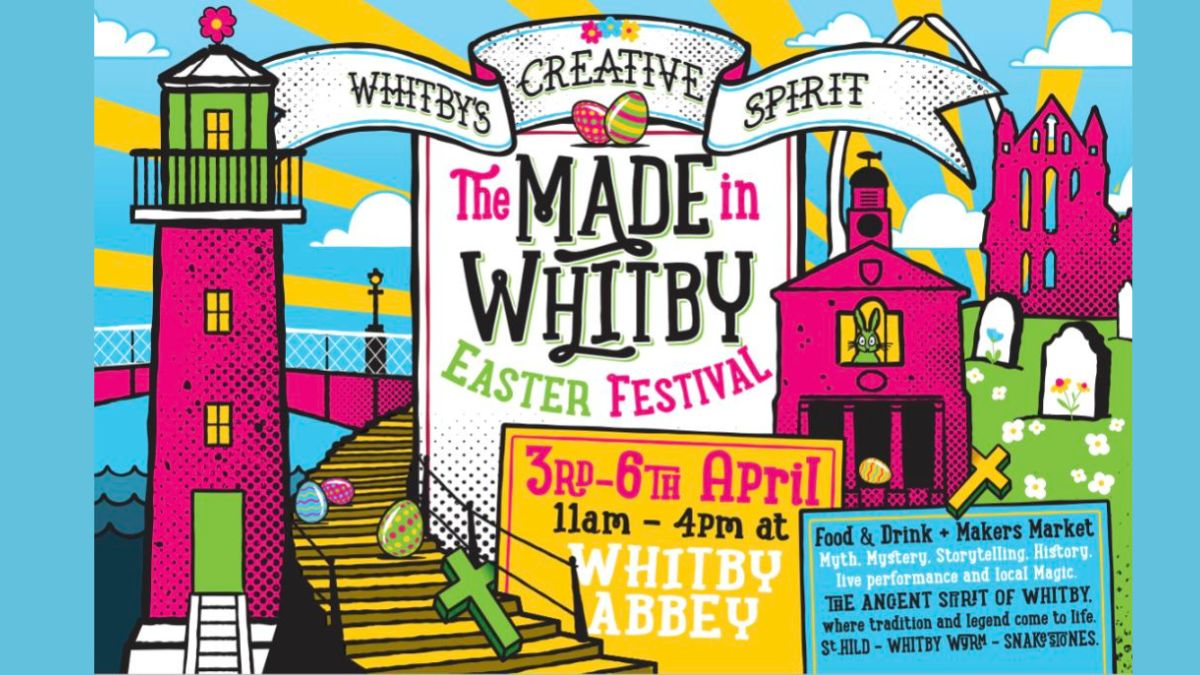 Made in Whitby Easter. Made in Whitby Easter.